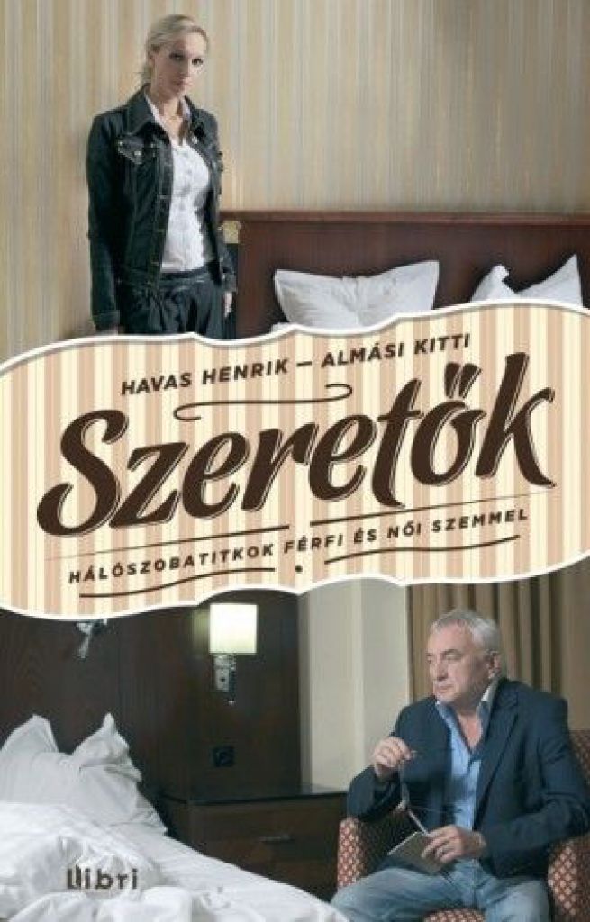 Szeretők - Hálószobatitkok férfi és női szemmel