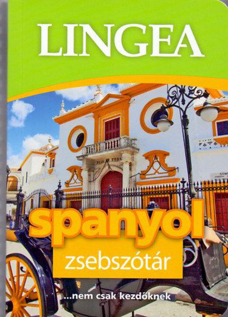 Lingea spanyol zsebszótár ... nem csak kezdőknek