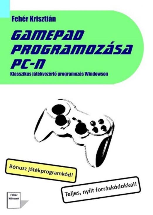 Gamepad programozása PC-n