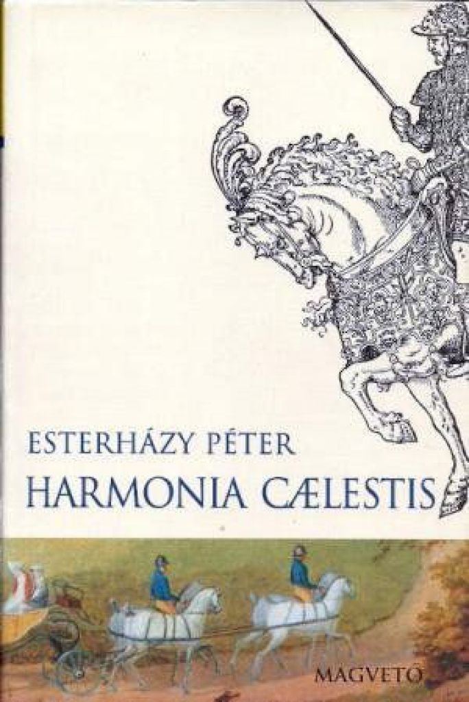 Esterházy Péter - Harmonia caelestis