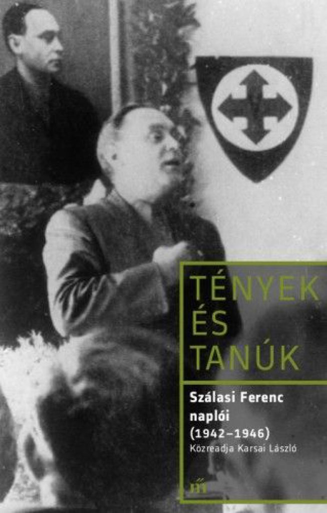 Szálasi Ferenc naplói (1942 - 1946)