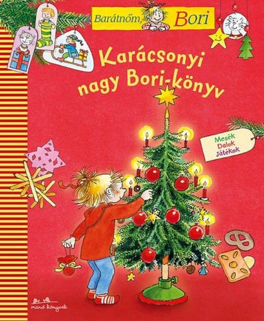 Karácsonyi nagy Bori-könyv - Barátnőm, Bori