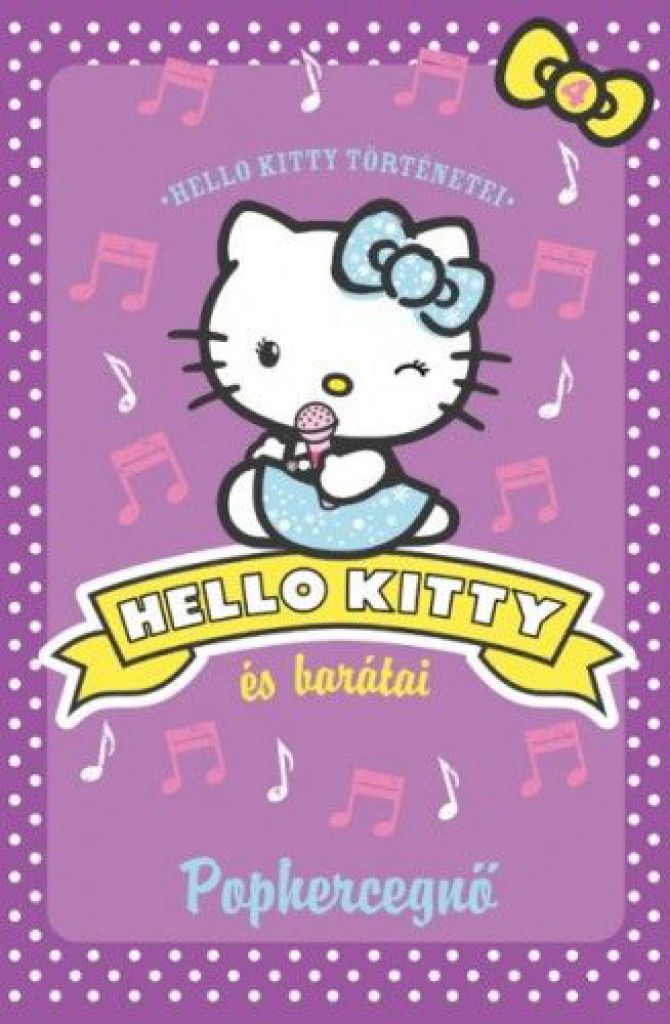 Pophercegnő - Hello Kitty és barátai 4.