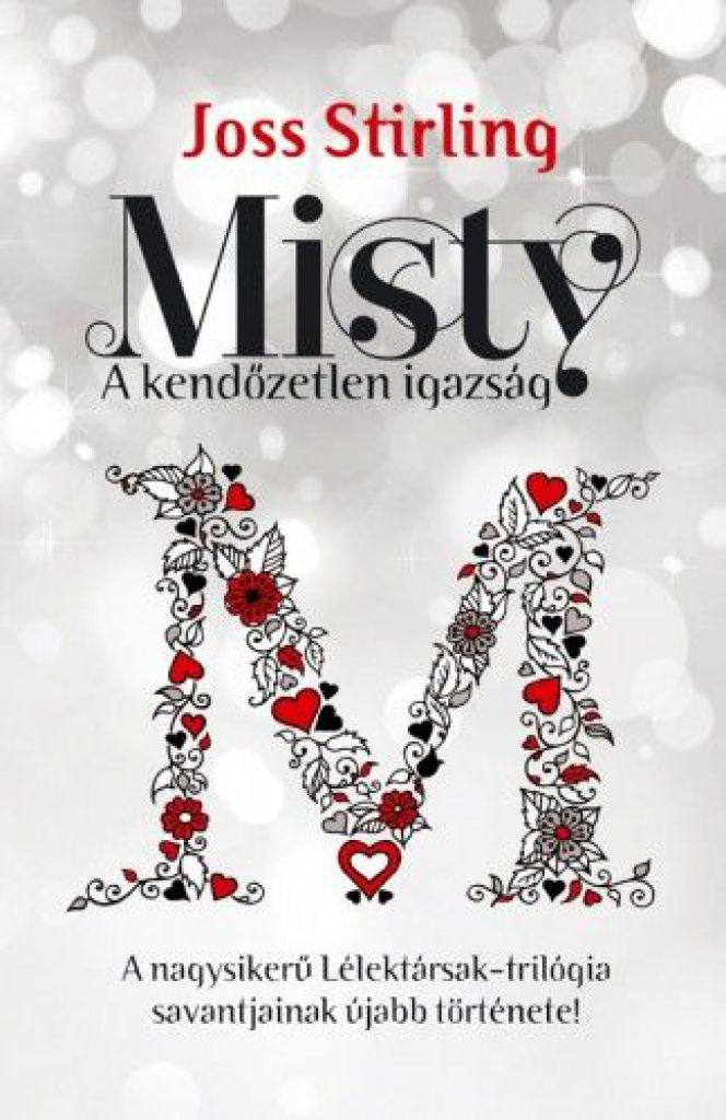 Misty - A kendőzetlen igazság