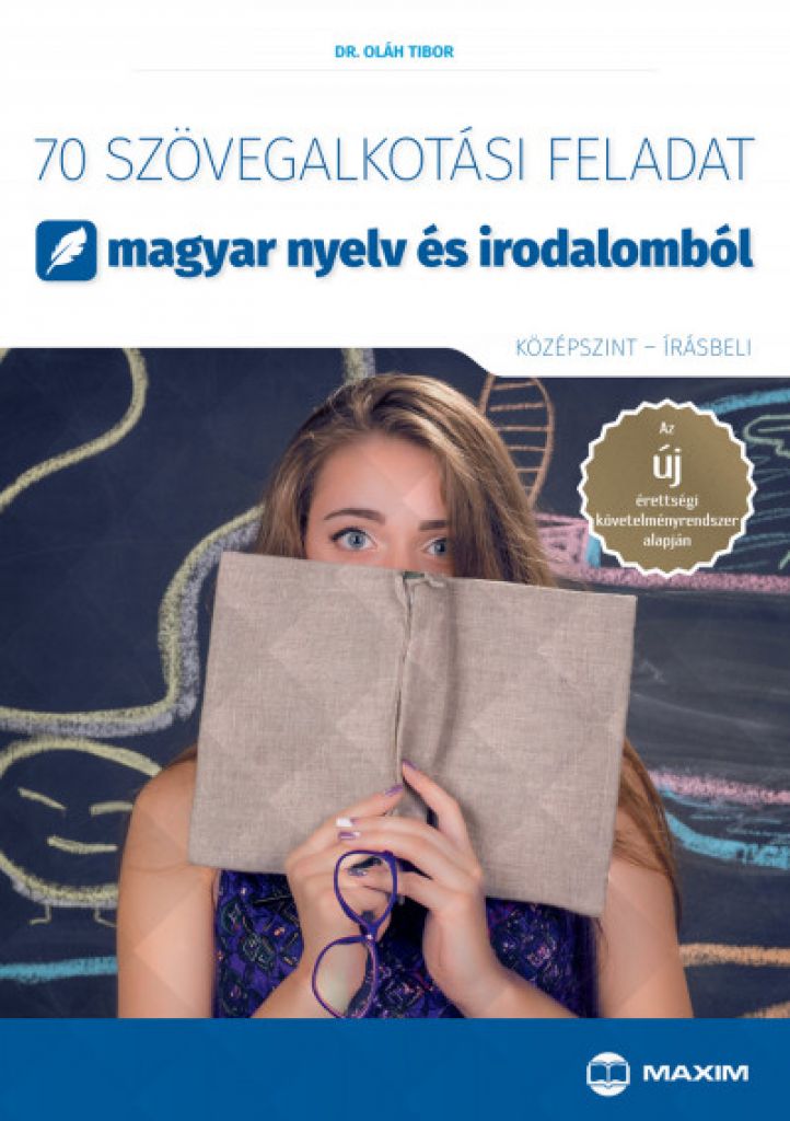 70 szövegalkotási feladat magyar nyelv és irodalomból (középszint - írásbeli)