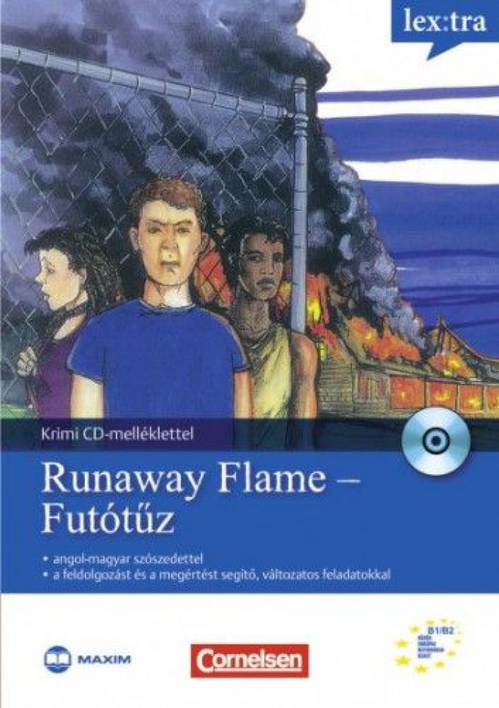 Runaway Flame - Futótűz - Angol-magyar szószedettel + CD-melléklettel