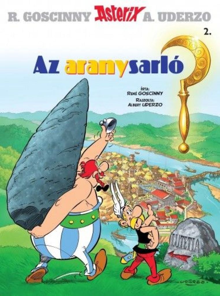 René Goscinny - Asterix 2. - Az aranysarló