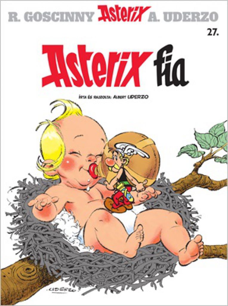 Albert Uderzo - Asterix 27. - Asterix fia