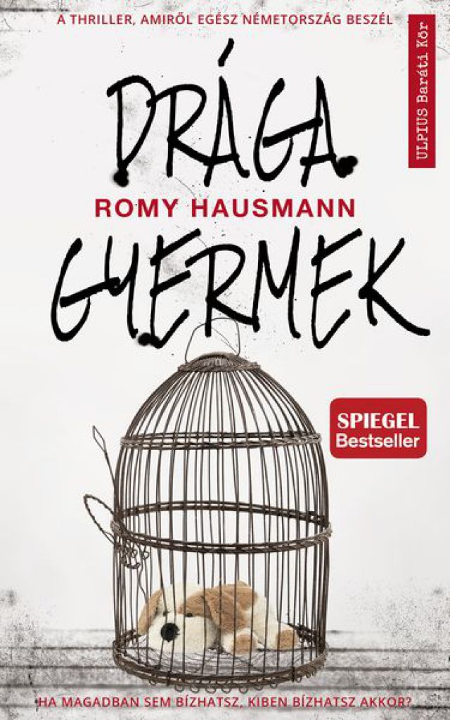 Romy Hausmann - Drága gyermek