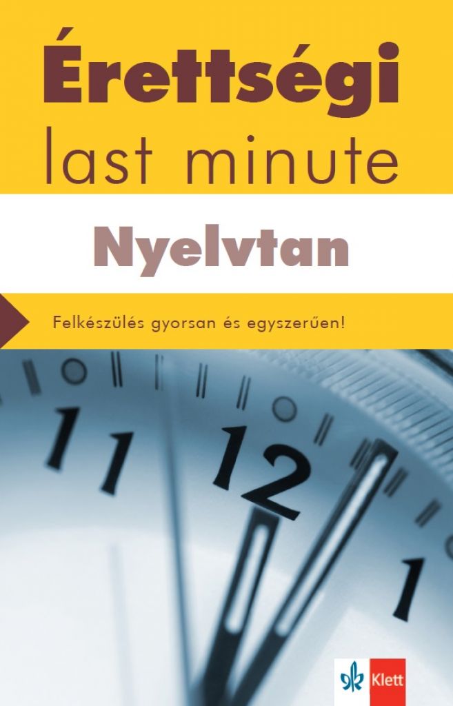 Diószegi Endre - Érettségi – Last minute – Nyelvtan