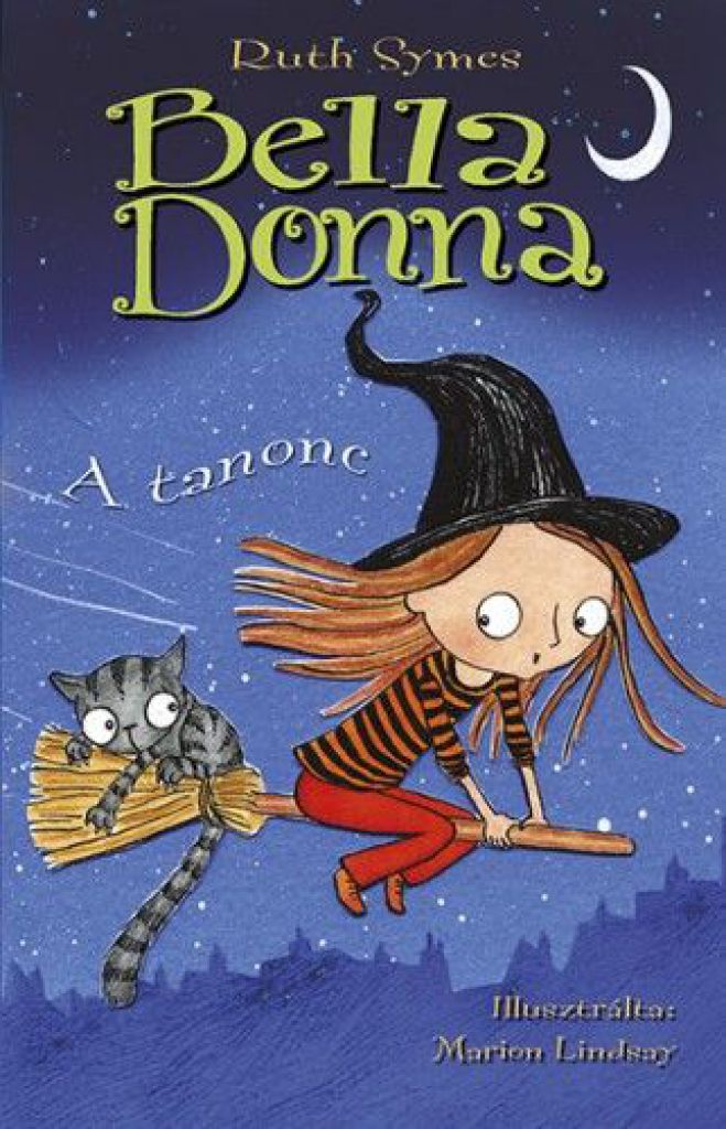 Bella Donna - A tanonc