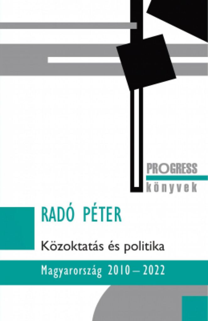 Radó Péter - Közoktatás és politika