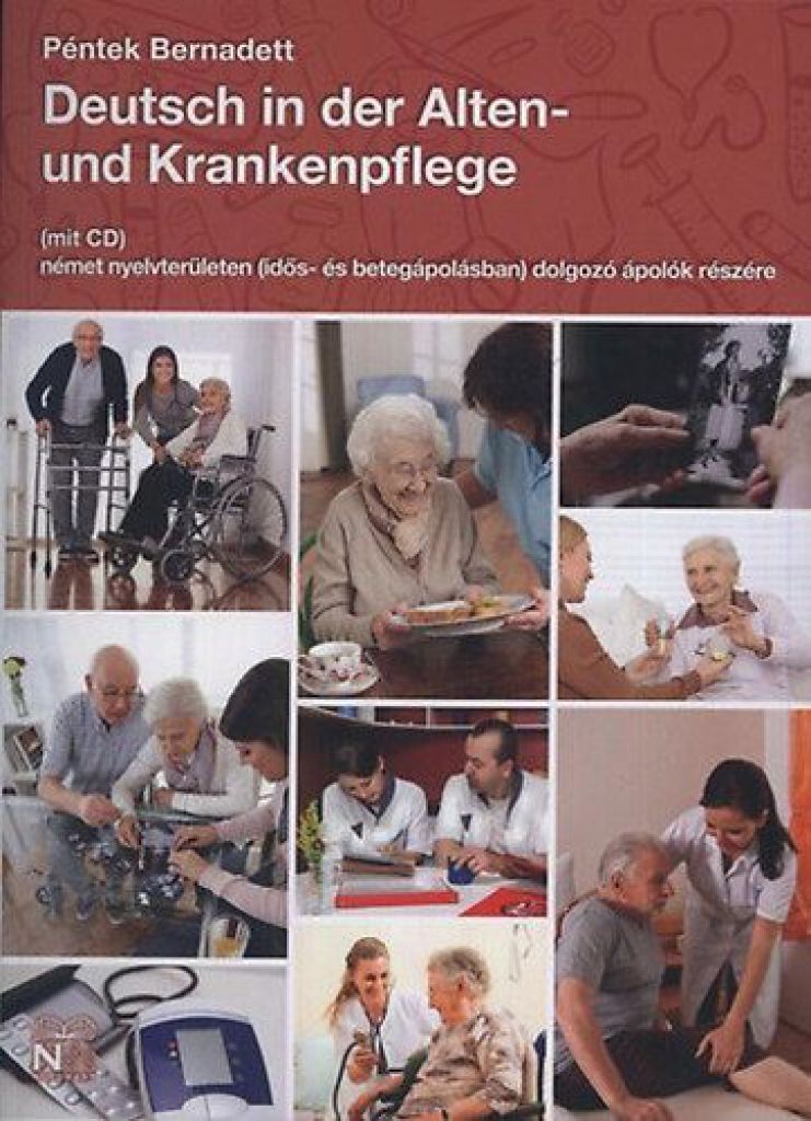 Deutsch in der Alten- und Krankenpflege (mit CD)
