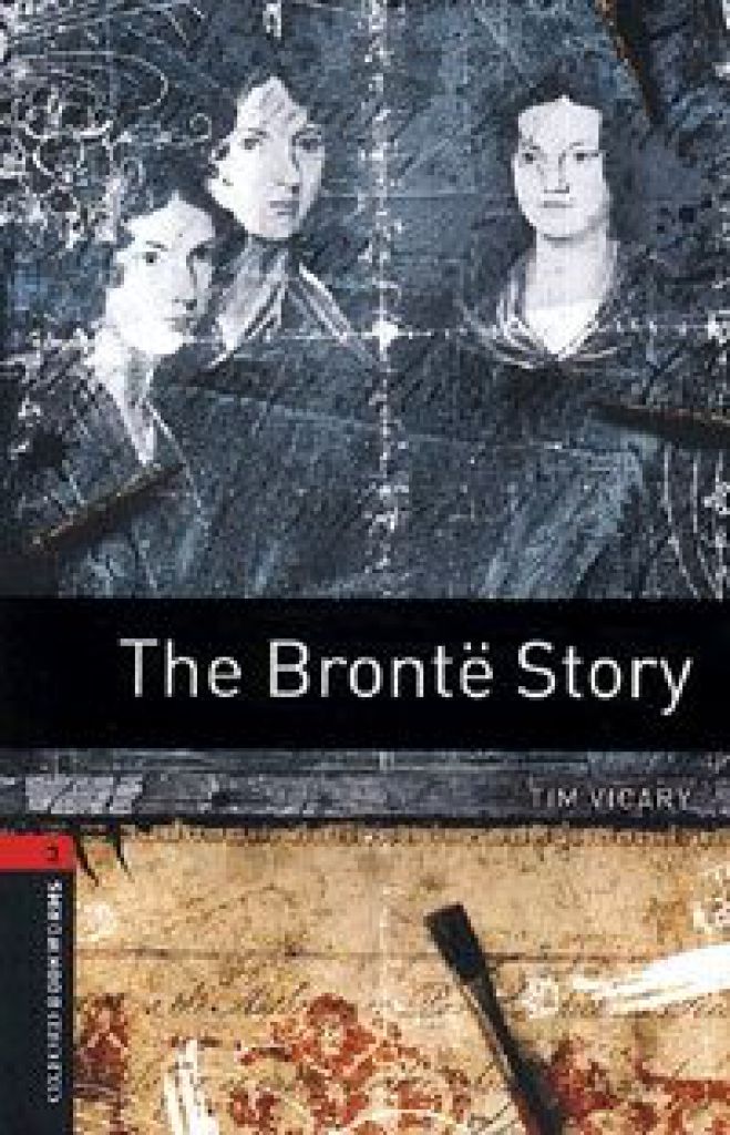 The Brontë Story - Stage 3 (1000 headwords)