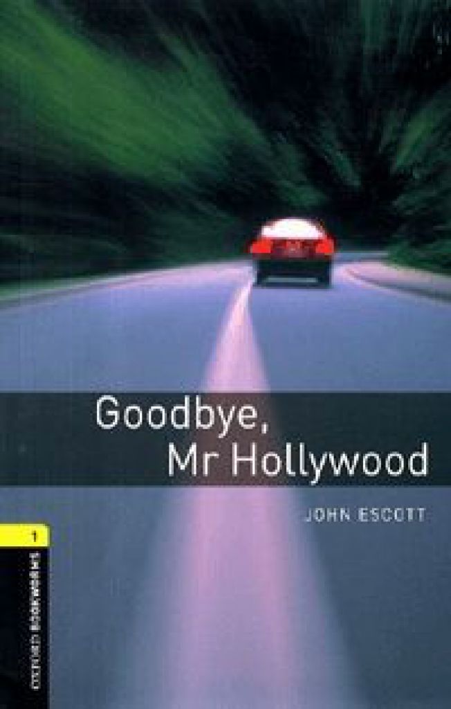 Goodbye, Mr Hollywood - Stage 1 (400 headwords)