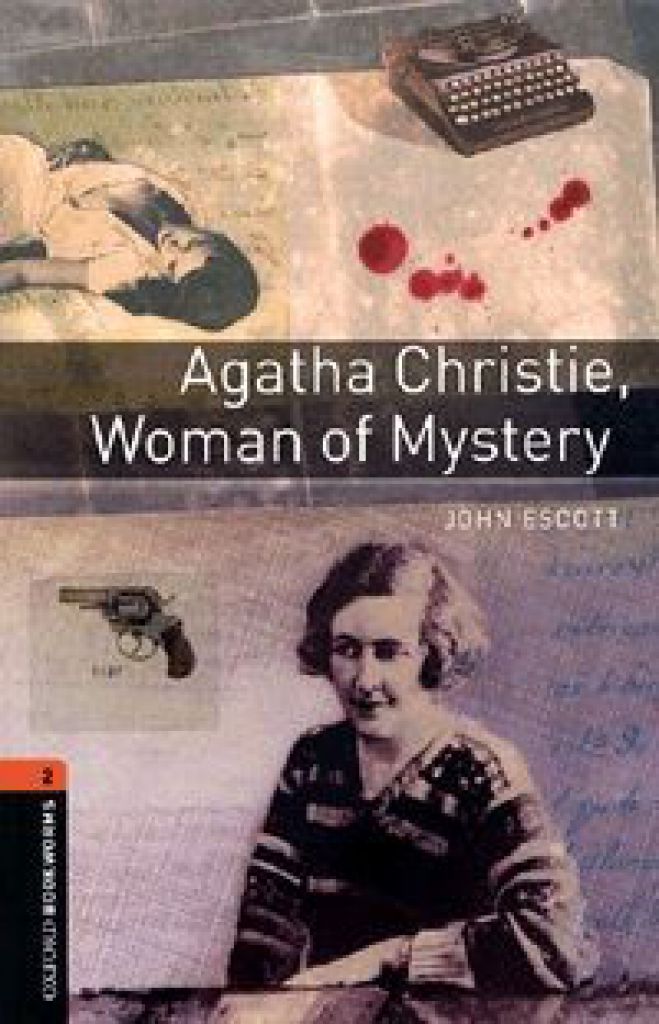 Agatha Christie, Woman of Mystery - Stage 2 (700 headwords)