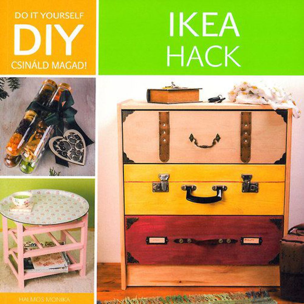 IKEA Hack - DIY csináld magad!