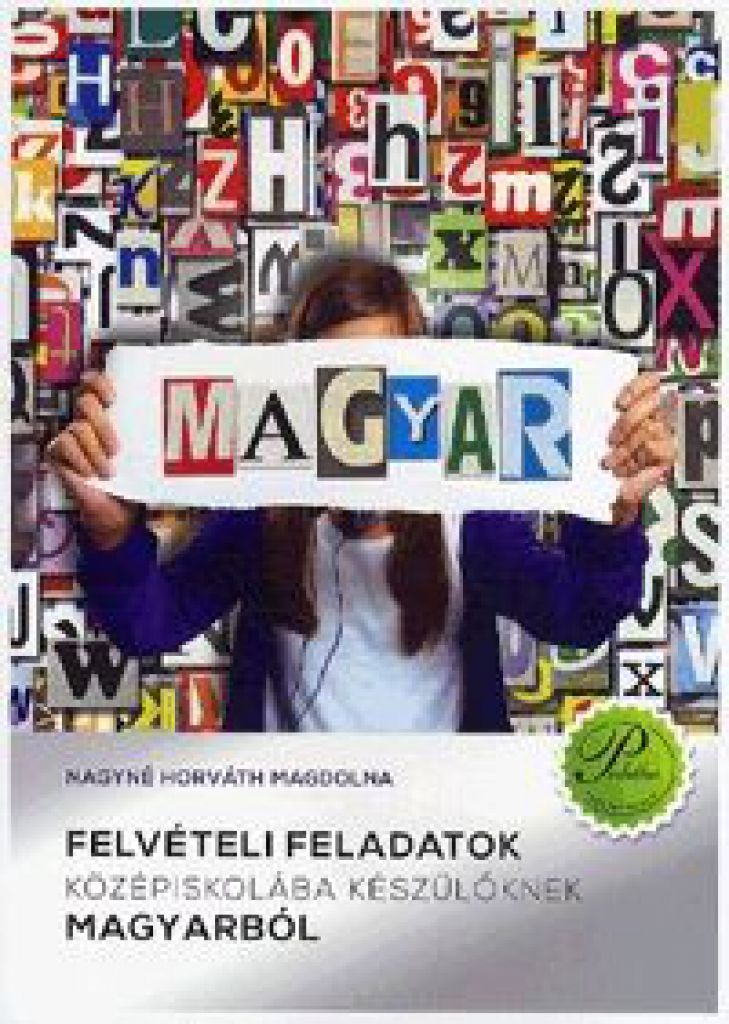 Felvételi feladatok középiskolába készülőknek magyarból