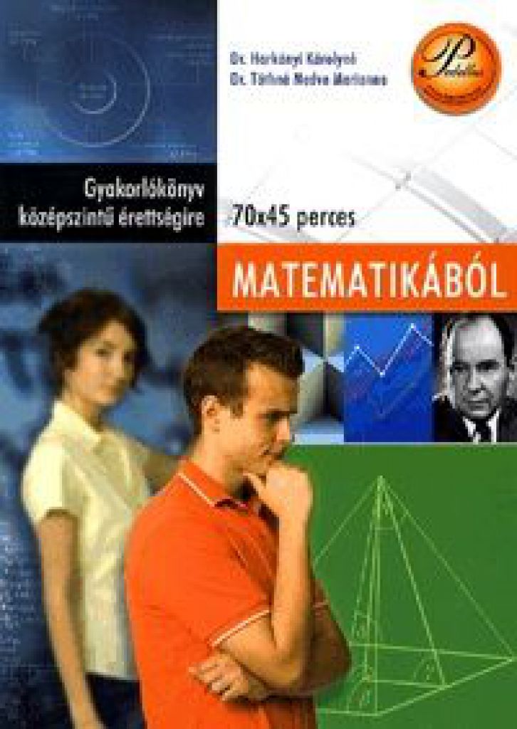 Gyakorlókönyv középszintű érettségire - matematikából