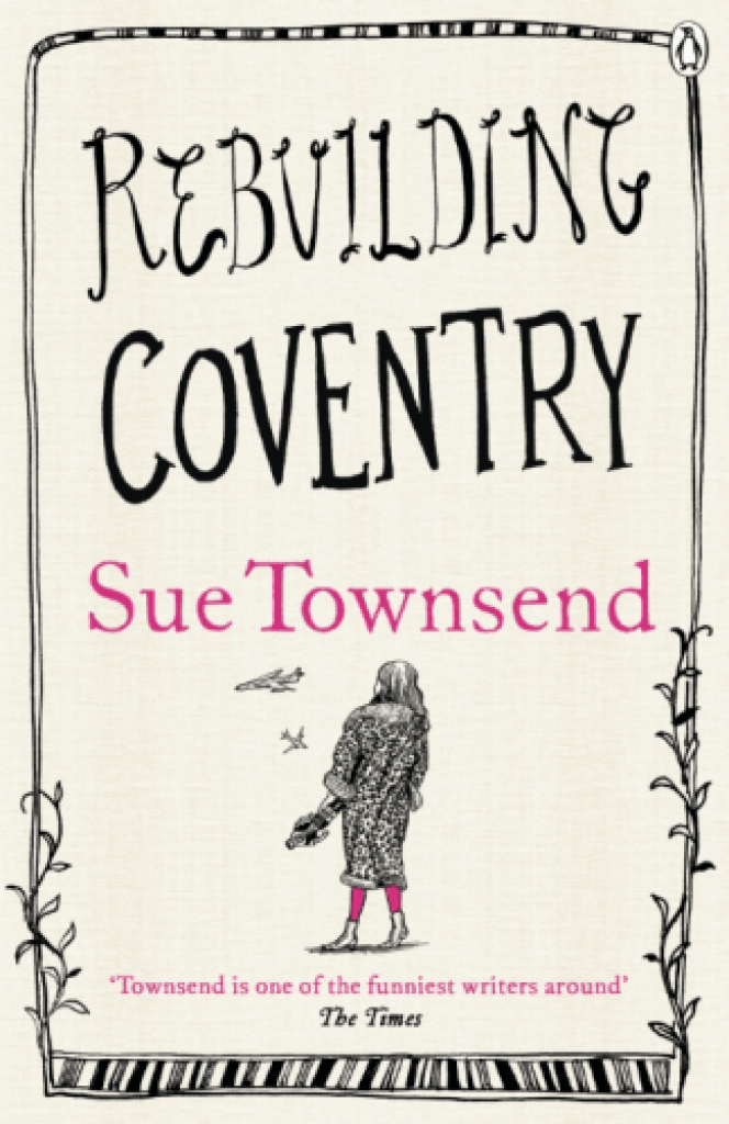 Sue Townsend - Rebuilding Coventry