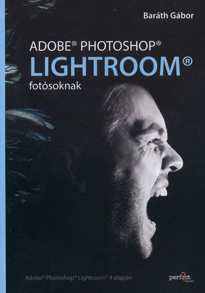 Adobe Photoshop Lightroom fotósoknak