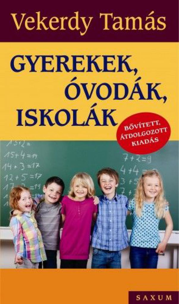 Gyerekek, óvodák, iskolák - 2016 Bővített, átdolgozott kiadás