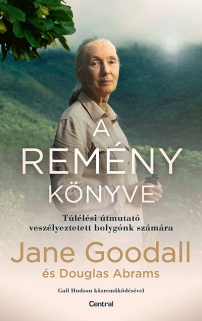 Jane Goodall - A remény könyve