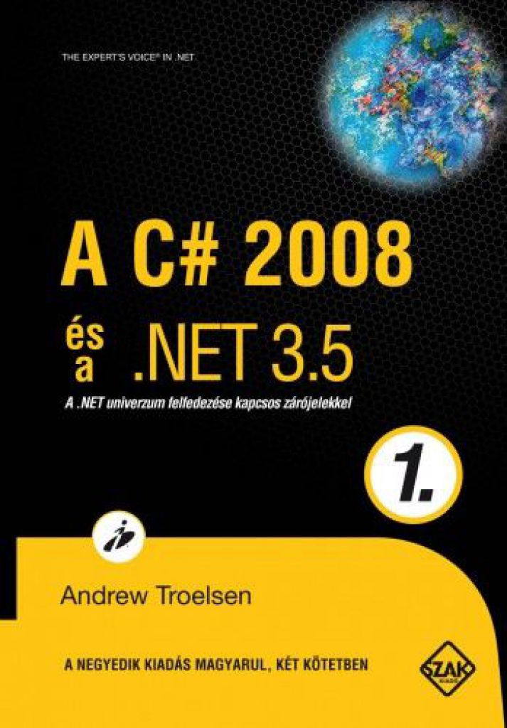 TROELSEN ANDREW - A C# 2008 és a .NET 3.5 1.kötet
