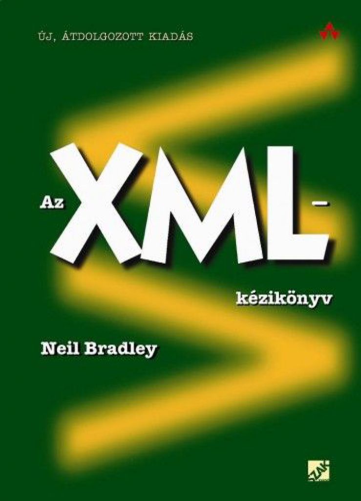 Neil Bradley - Az XML-kézikönyv