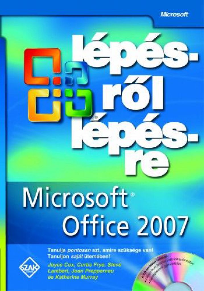 Joy Cox - Microsoft office 2007 lépésről lépésre - Cd melléklettel
