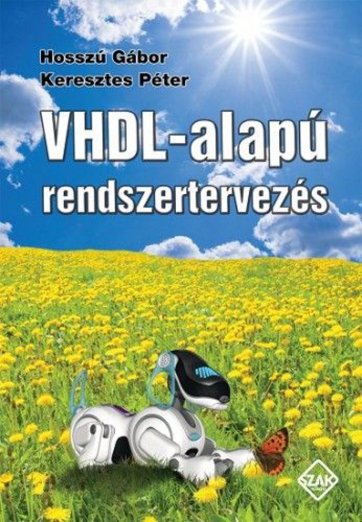 Hosszú Gábor - VHDL-alapú rendszertervezés
