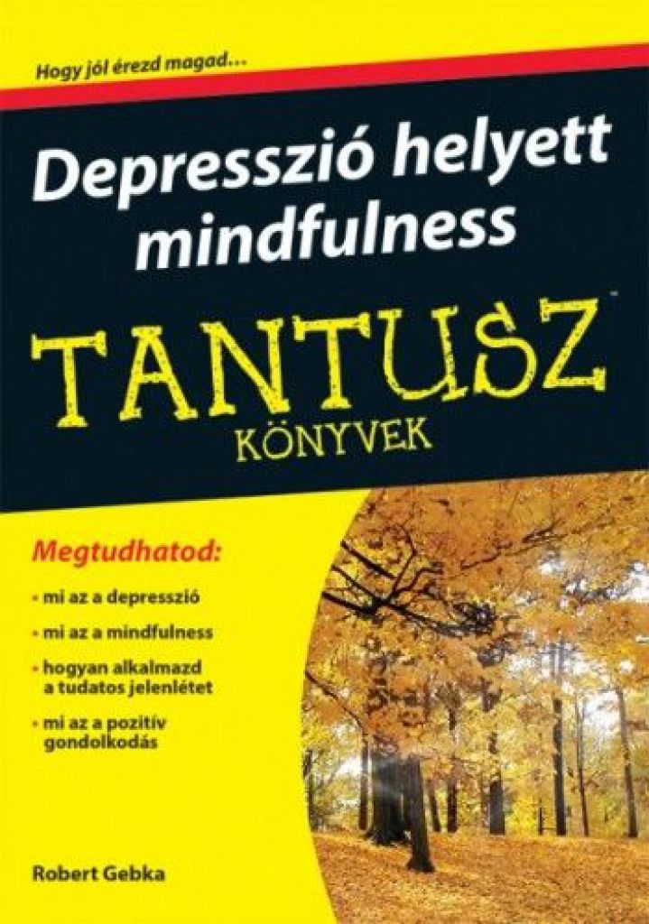 Depresszió helyett mindfulness