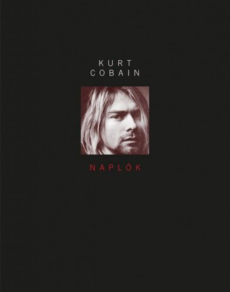 Kurt Cobain - Naplók