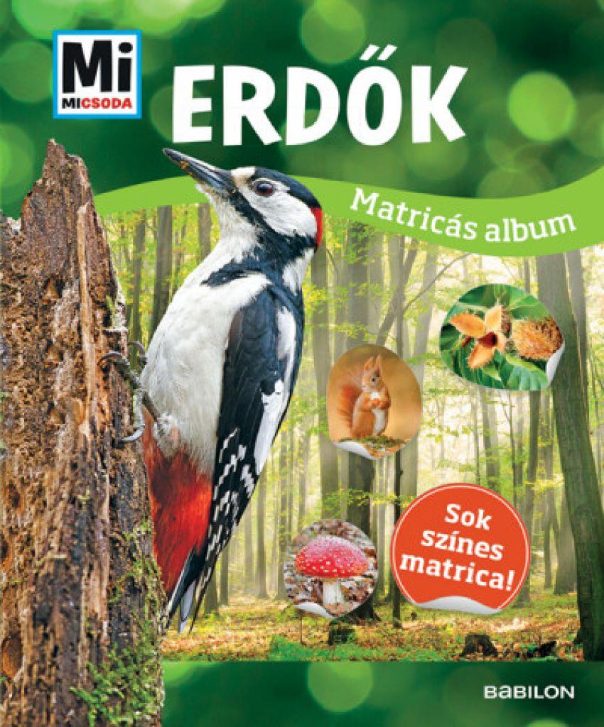 Erdők - Mi Micsoda matricás album - Sok színes matrica!