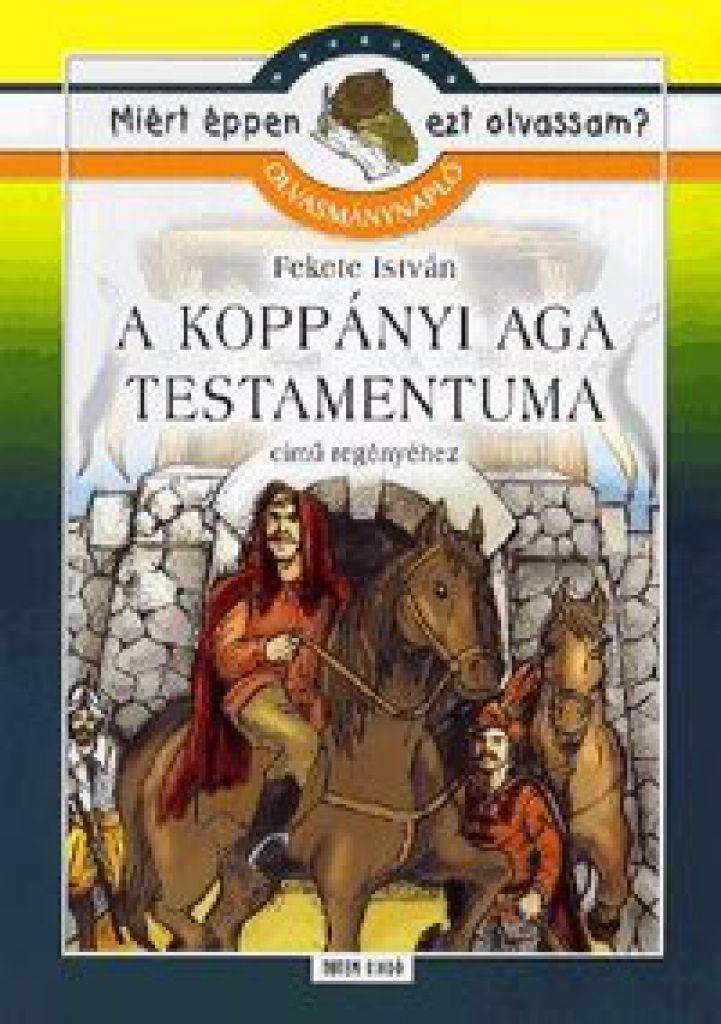 A Koppányi aga testamentuma-Olvasmánynapló