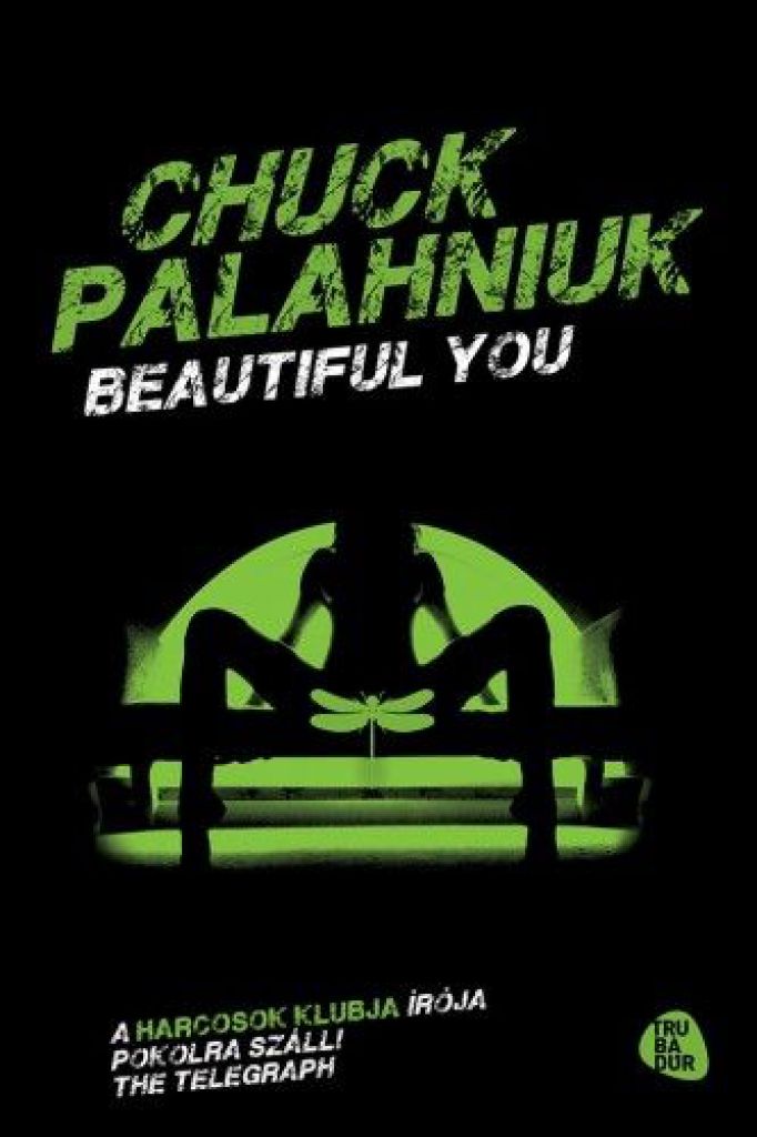 Chuck Palahniuk - Beautiful you
