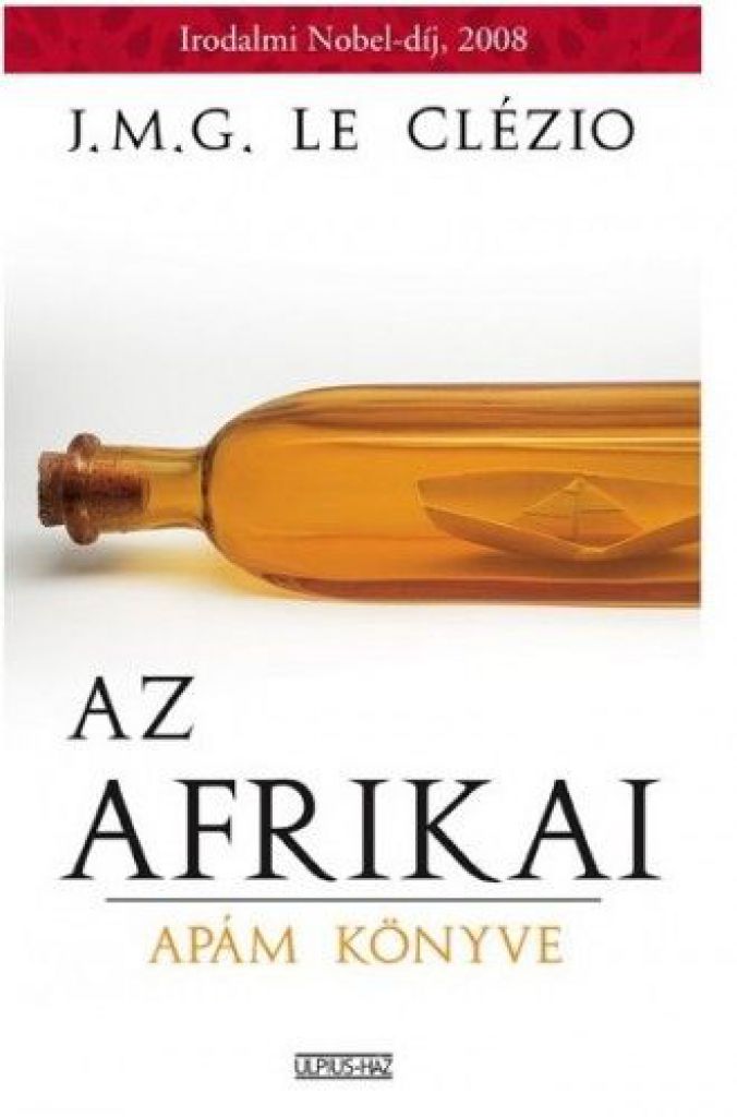Az afrikai - Apám könyve