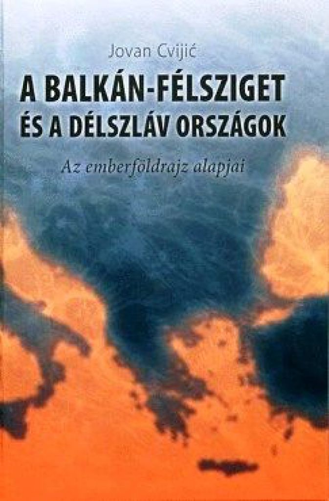 A Balkán-félsziget és a délszláv országok