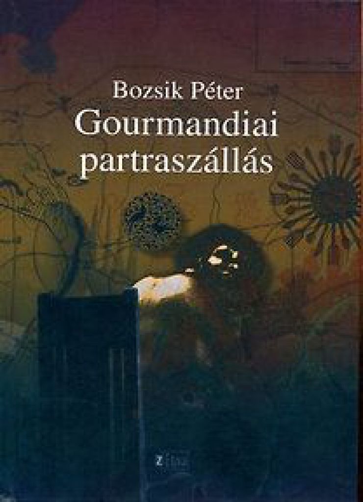 Bozsik Péter - Gourmandiai partraszállás