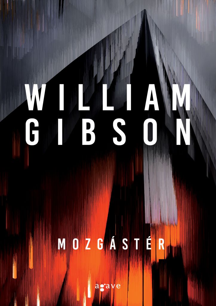 William Gibson - Mozgástér