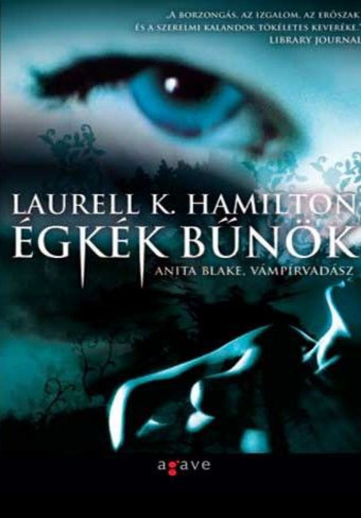 Laurell K. Hamilton - Égkék bűnök