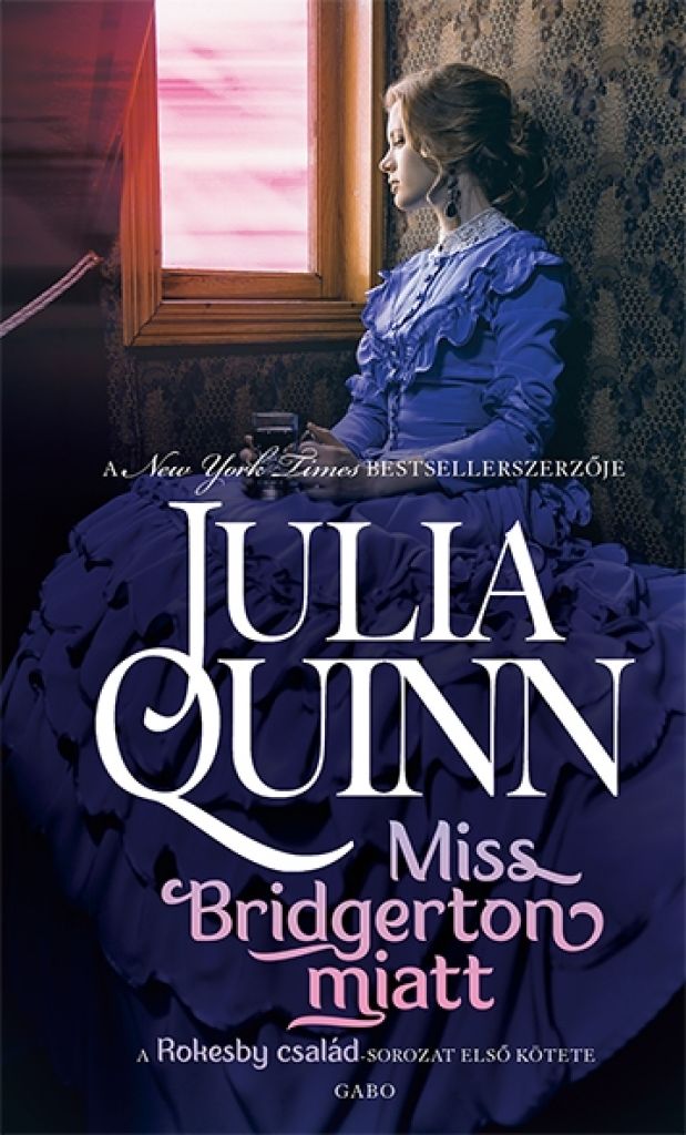 Julia Quinn - Miss Bridgerton miatt