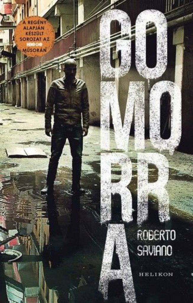 Roberto Saviano - Gomorra