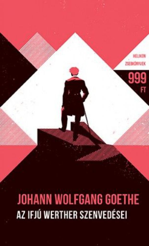 Johann Wolfgang von Goethe - Az ifjú Werther szenvedései - Helikon Zsebkönyvek 65.