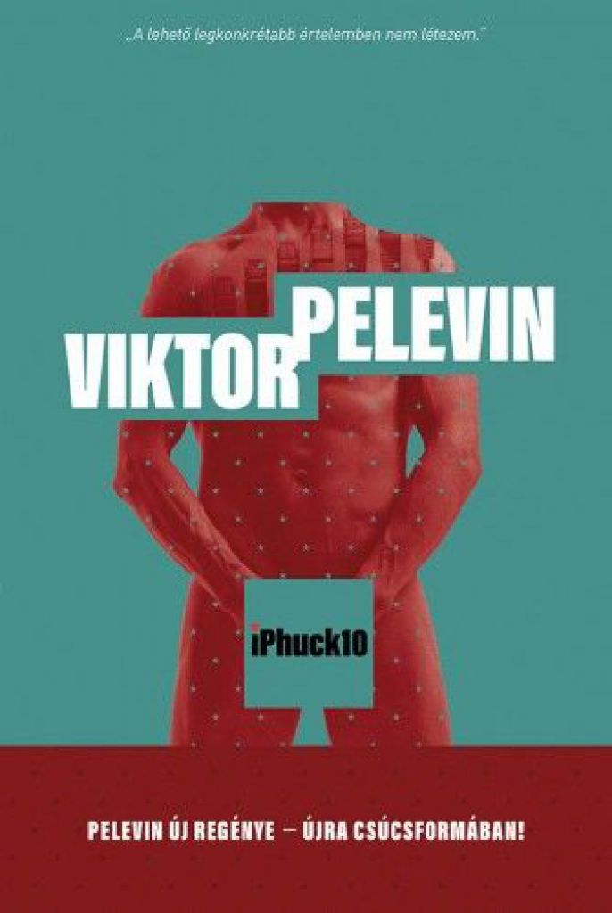 Viktor Pelevin - iPhuck10