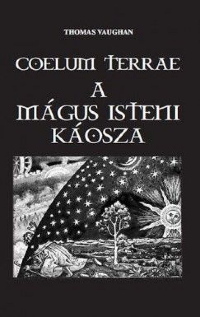 Coelum Terrae - A mágus isteni káosza
