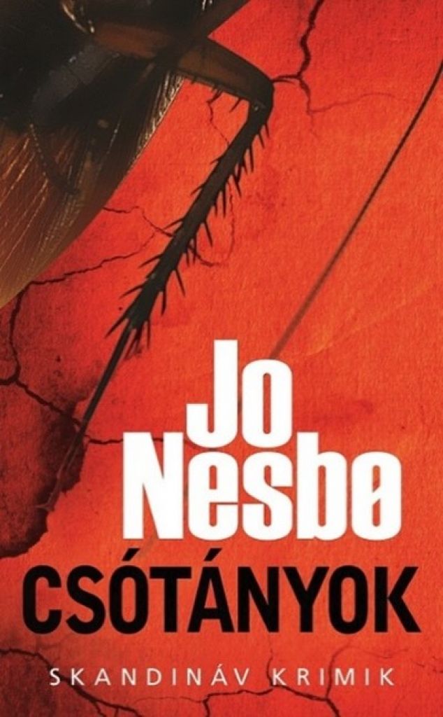 Jo Nesbø - Csótányok - zsebkönyv