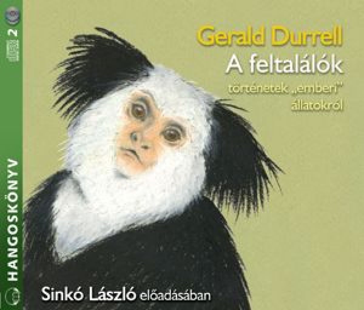 Gerald Durrell - A feltalálók - Hangoskönyv (2CD)