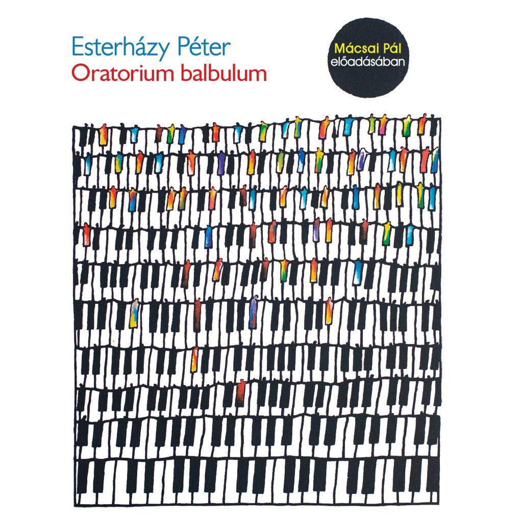 Esterházy Péter - Oratorium balbulum - Hangoskönyv