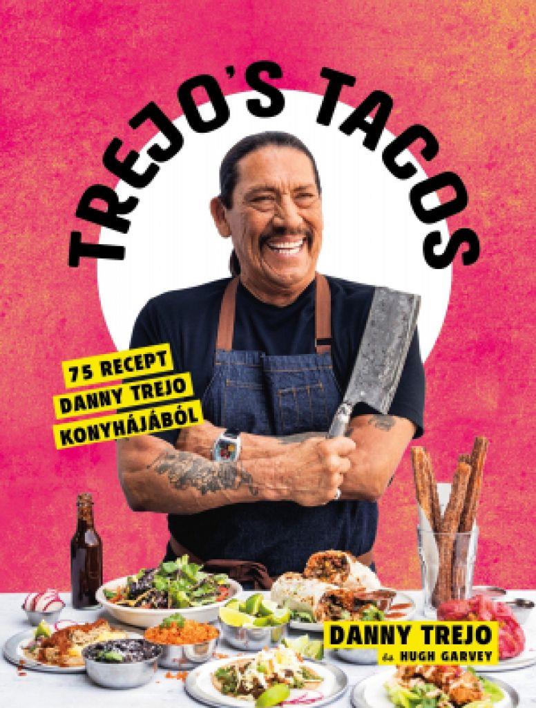 Danny Trejo - Trejo's Tacos